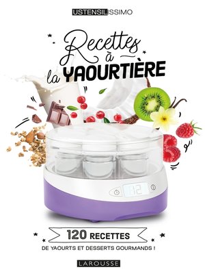 cover image of Recettes à la yaourtière